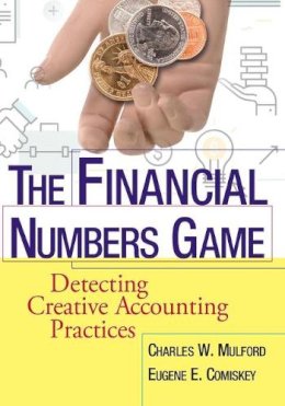 Charles W. Mulford - The Financial Numbers Game - 9780471770732 - V9780471770732
