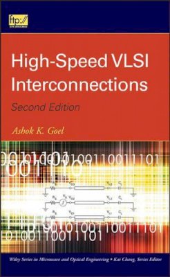 Ashok K. Goel - High Speed VLSI Interconnections - 9780471780465 - V9780471780465
