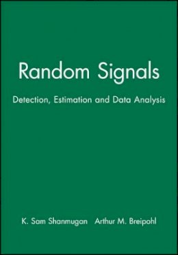 K. Sam Shanmugan - Random Signals - 9780471815556 - V9780471815556