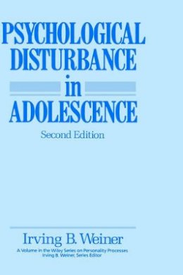 Irving B. Weiner - Psychological Disturbance in Adolescence - 9780471825968 - V9780471825968