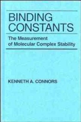 Kenneth A. Connors - Binding Constants - 9780471830832 - V9780471830832