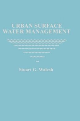 Stuart G. Walesh - Urban Surface Water Management - 9780471837190 - V9780471837190