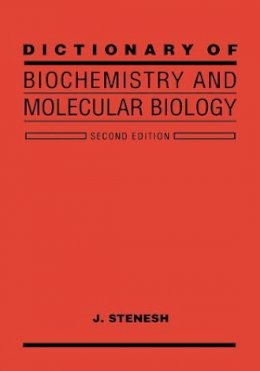 J. Stenesh - Dictionary of Biochemistry and Molecular Biology - 9780471840893 - V9780471840893