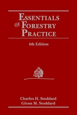 Charles H. Stoddard - Essentials of Forestry Practice - 9780471842378 - V9780471842378