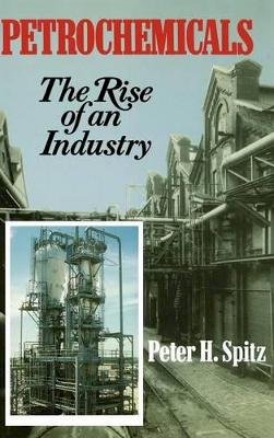 Peter H. Spitz - Petrochemicals - 9780471859857 - V9780471859857