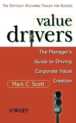 Mark C. Scott - Value Drivers - 9780471861218 - V9780471861218