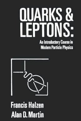Francis Halzen - Quarks and Leptons - 9780471887416 - V9780471887416