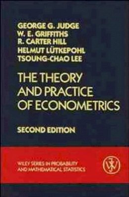 George G. Judge - The Theory and Practice of Econometrics - 9780471895305 - V9780471895305