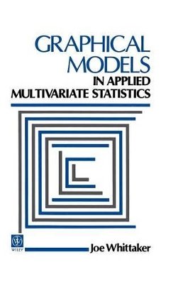 J. Whittaker - Graphical Models in Applied Multivariate Statistics - 9780471917502 - V9780471917502