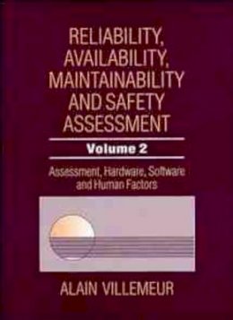 Alain Villemeur - Reliability, Availability, Maintainability and Safety Assessment - 9780471930495 - V9780471930495