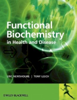 Eric Newsholme - Functional Biochemistry in Health and Disease - 9780471931652 - V9780471931652