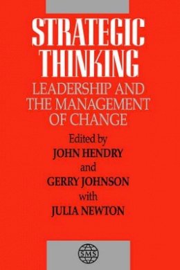 Hendry - Strategic Thinking, Leadership and the Management of Change - 9780471939900 - V9780471939900