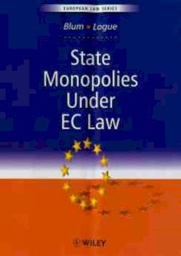 Francoise Blum - State Monopolies Under EC Law - 9780471943532 - KHS0049933