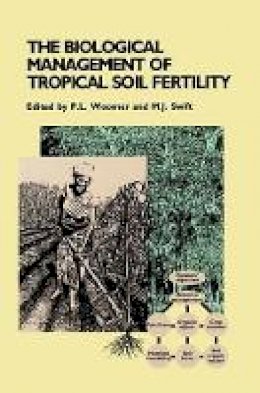 Woomer - The Biological Management of Tropical Soil Fertility - 9780471950950 - V9780471950950
