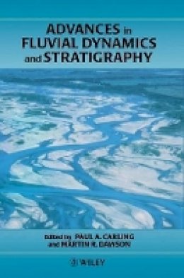 Carling - Advances in Fluvial Dynamics and Stratigraphy - 9780471953302 - V9780471953302