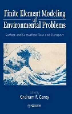 Carey - Finite Element Modelling of Environmental Problems - 9780471956624 - V9780471956624