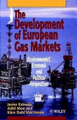 Javier Estrada - The Development of European Gas Markets - 9780471960126 - V9780471960126