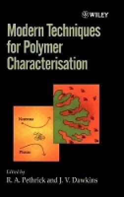 Pethrick - Modern Techniques for Polymer Characterisation - 9780471960973 - V9780471960973