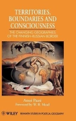 Anssi Paasi - Territories, Boundaries and Consciousness - 9780471961192 - V9780471961192