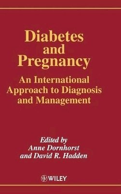 Dornhorst - Diabetes and Pregnancy - 9780471962045 - V9780471962045