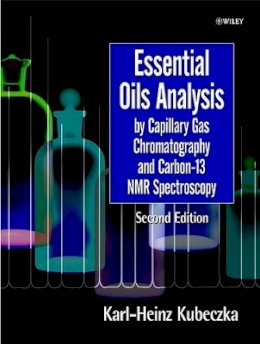 Karl-Heinz Kubeczka - Essential Oils Analysis by Capillary Gas Chromatography and Carbon 13-NMR Spectroscopy - 9780471963141 - V9780471963141