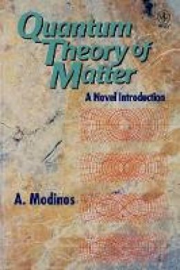 A. Modinos - Quantum Theory of Matter - 9780471963646 - V9780471963646