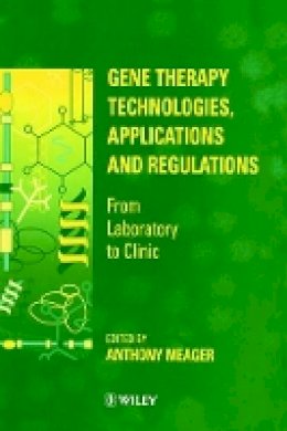 Meager - Gene Therapy Technologies, Applications and Regulations - 9780471967095 - V9780471967095