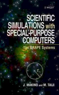 Junichiro Makino - Scientific Simulations with Special-purpose Computers - 9780471969464 - V9780471969464