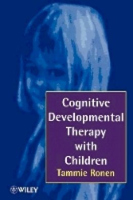 Tammie Ronen - Cognitive Developmental Therapy with Children - 9780471970071 - V9780471970071