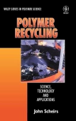 John Scheirs - Polymer Recycling - 9780471970545 - V9780471970545