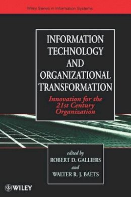Galliers - Information Technology and Organizational Transformation - 9780471970736 - V9780471970736