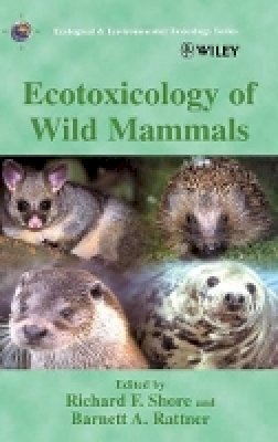 Shore - Ecotoxicology of Wild Mammals - 9780471974291 - V9780471974291