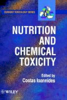 Ioannides - Nutrition and Chemical Toxicity - 9780471974536 - V9780471974536