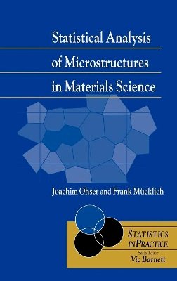 Joachim Ohser - Statistical Analysis of Microstructures in Materials Science - 9780471974864 - V9780471974864