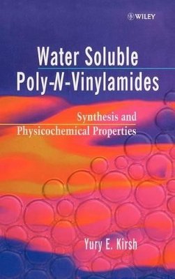 Yuri E. Kirsh - Water Soluble Poly-N-Vinylamides - 9780471976301 - V9780471976301