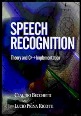 Claudio Becchetti - Speech Recognition - 9780471977308 - V9780471977308