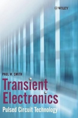 Paul W. Smith - Transient Electronics - 9780471977735 - V9780471977735