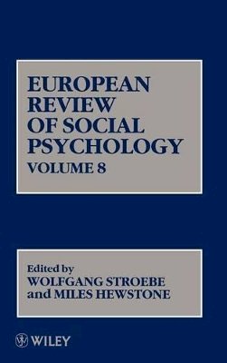 Stroebe - European Review of Social Psychology, Volume 8 - 9780471979494 - V9780471979494