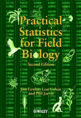 Jim Fowler - Practical Statistics for Field Biology - 9780471982968 - V9780471982968