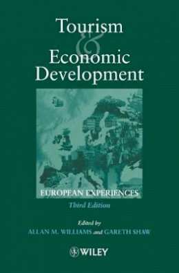 Williams - Tourism and Economic Development: European Experience - 9780471983163 - V9780471983163 Williams - Tourism and Economic Development: European Experience - 9780471983163 - V9780471983163