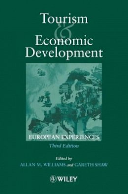 Williams - Tourism and Economic Development: European Experience - 9780471983163 - V9780471983163