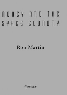 Ron Martin - Money and the Space Economy - 9780471983460 - V9780471983460
