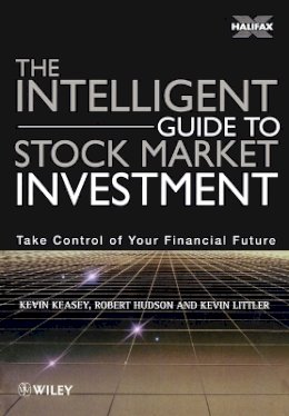 Kevin Keasey - The Intelligent Guide to Stock Market Investment - 9780471985815 - V9780471985815