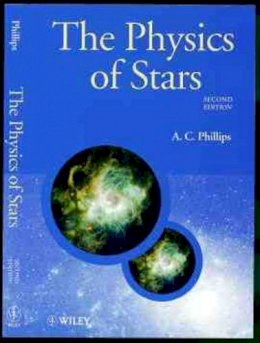 A.c. Phillips - The Physics of Stars - 9780471987987 - V9780471987987