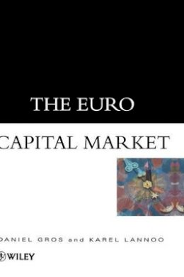 Daniel Gros - The Euro Capital Market - 9780471997627 - V9780471997627
