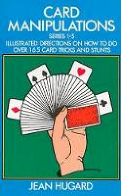 Jean Hugard - Card Manipulations (Dover Magic Books) - 9780486205397 - V9780486205397