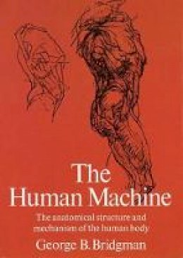 George B. Bridgman - The Human Machine - 9780486227078 - V9780486227078