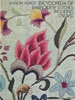 Marion Nichols - Encyclopaedia of Embroidery Stitches, Including Crewel - 9780486229294 - V9780486229294