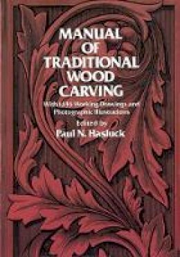  - Manual of Traditional Woodcarving - 9780486234892 - V9780486234892