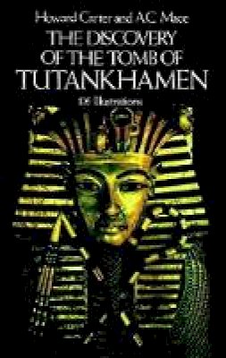Howard Carter - The Discovery of the Tomb of Tutankhamen - 9780486235004 - V9780486235004